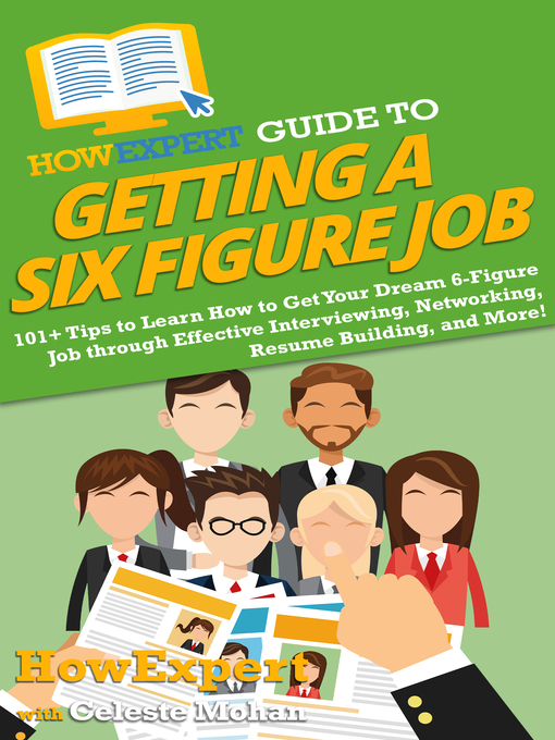 Title details for HowExpert Guide to Getting a Six Figure Job by HowExpert - Available